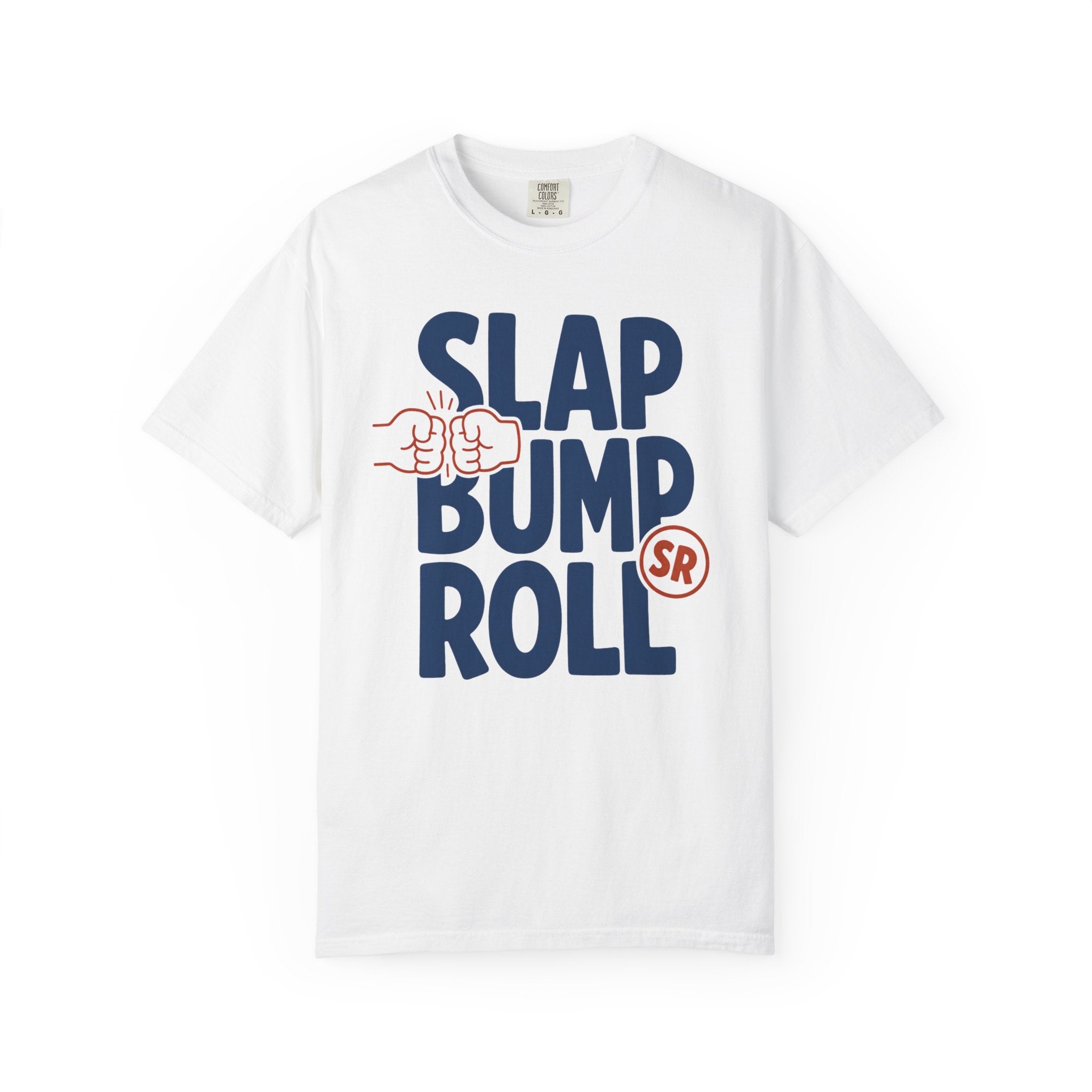 Slap Bump Roll — Graphic Tee