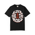 Live for the Roll  — Jiu-Jitsu Graphic Tee