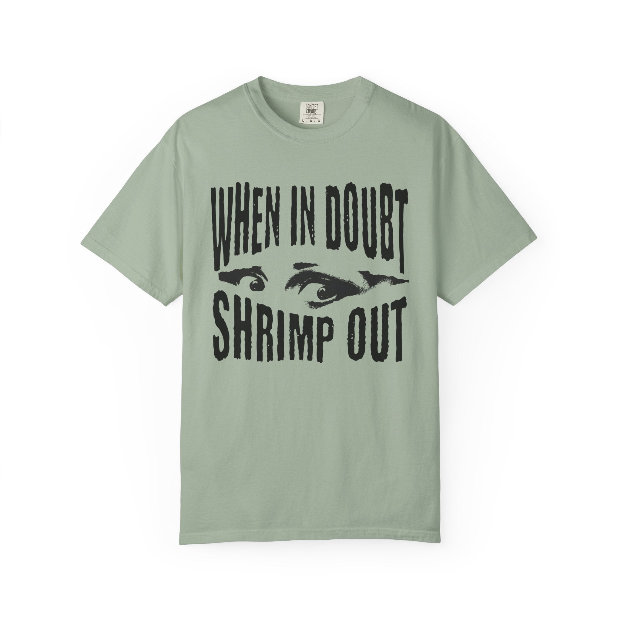 "When in Doubt Shrimp Out" — Graphic Tee