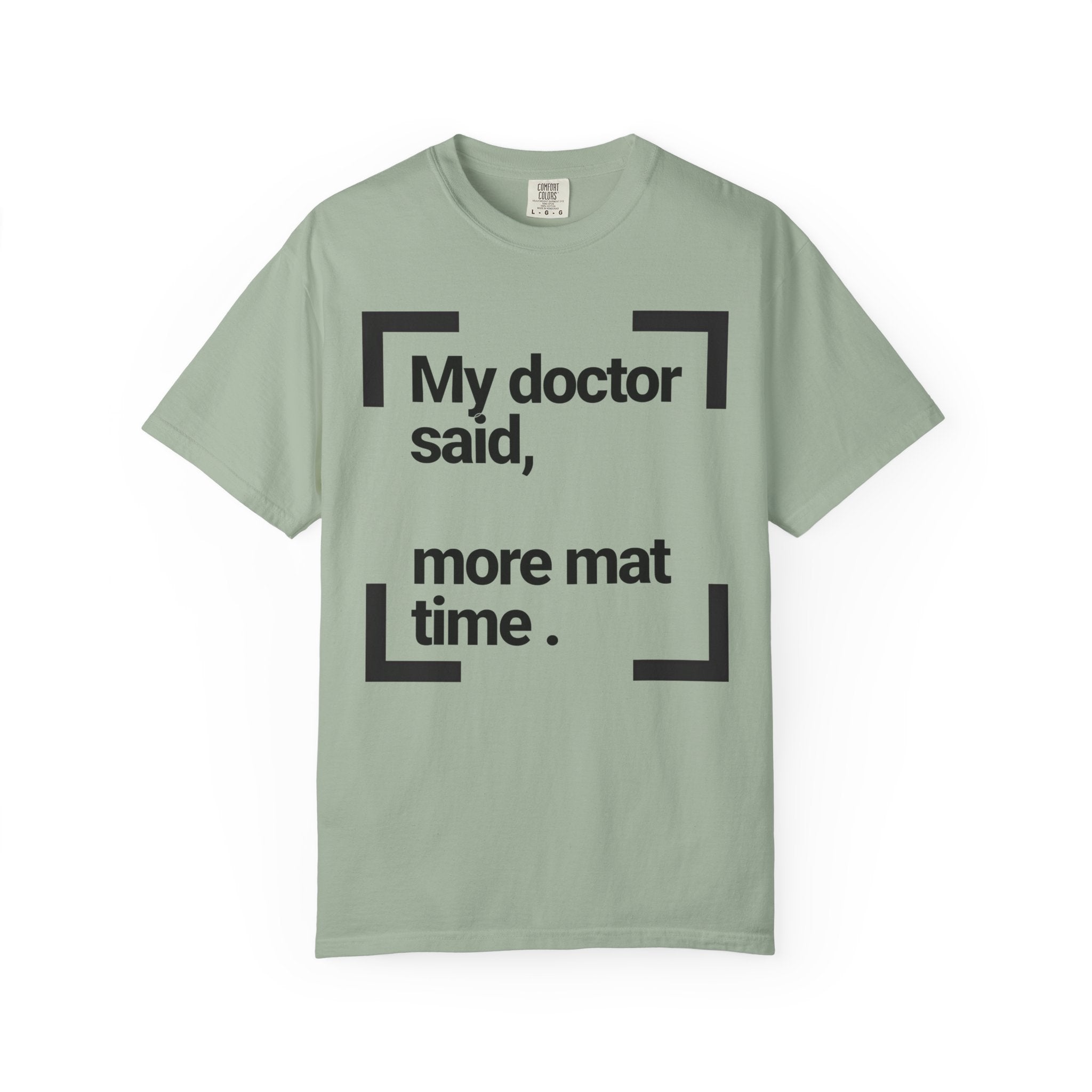 Doctor's Note — Graphic Tee