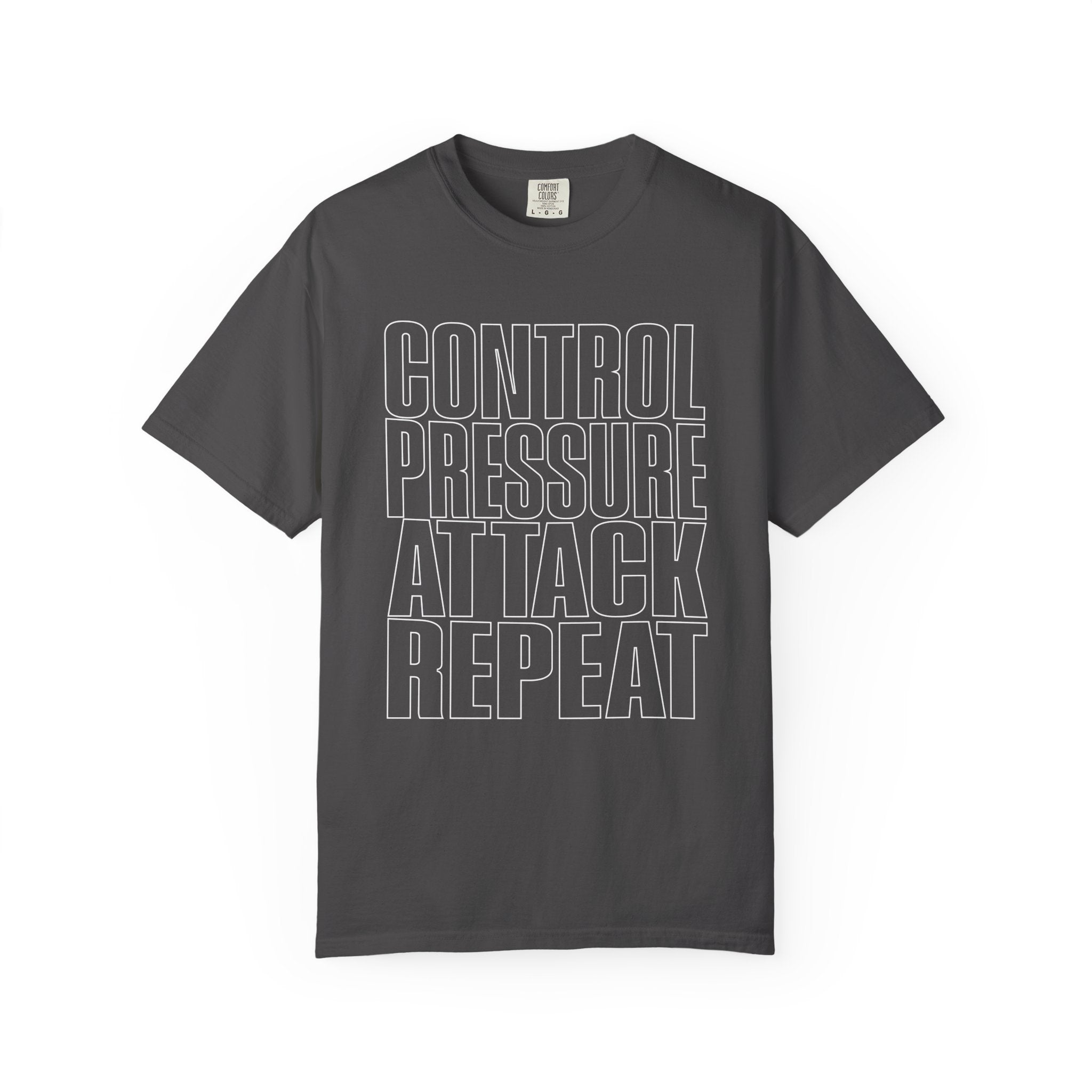 Control Pressure Attack Repeat — Graphic Tee