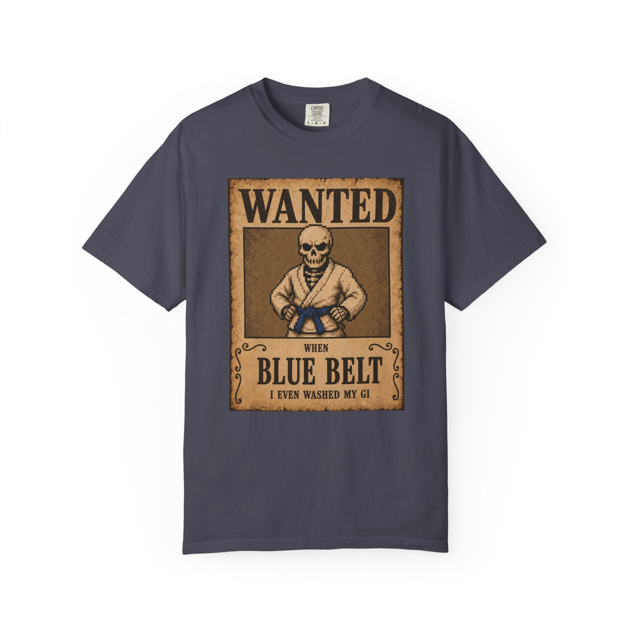 Wanted Poster Blue Belt — Graphic Tee
