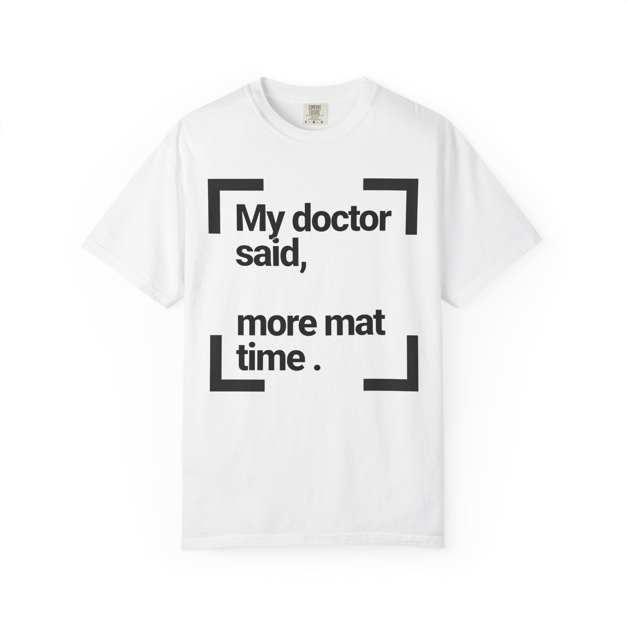 Doctor's Note — Graphic Tee