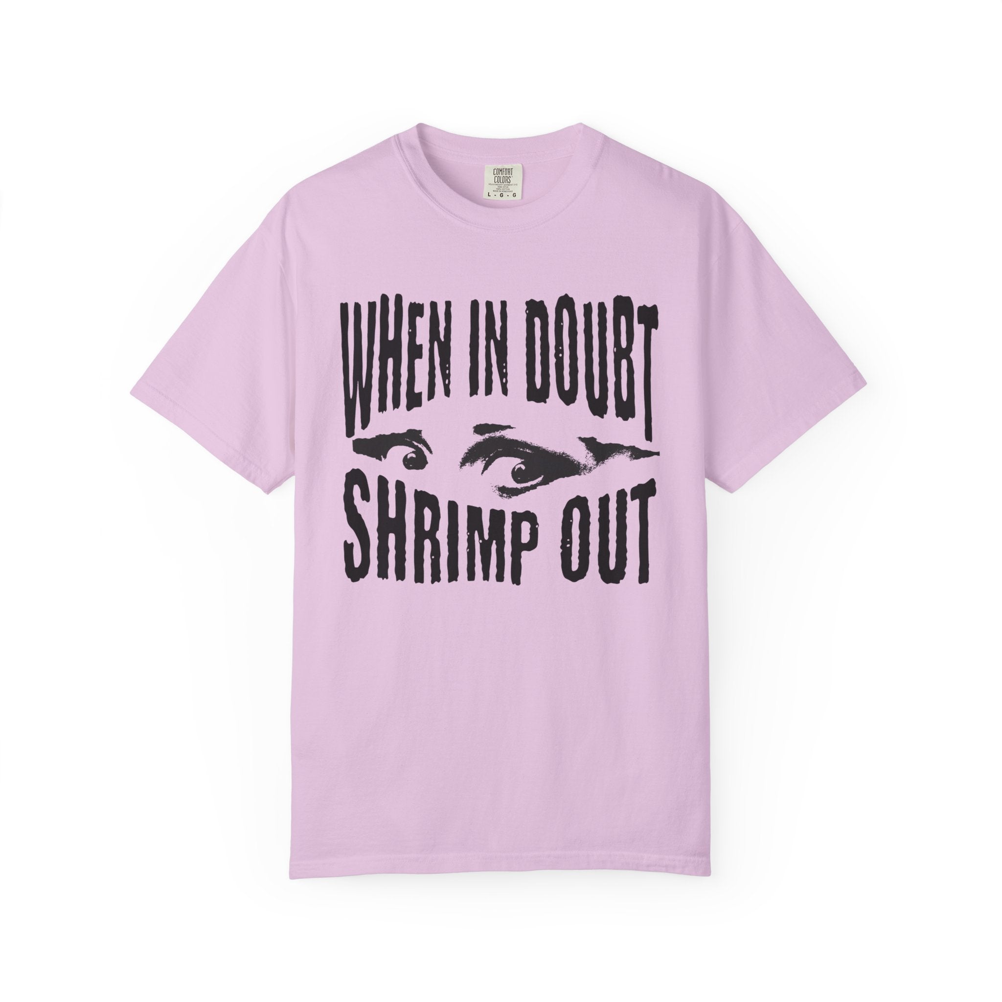 "When in Doubt Shrimp Out" — Graphic Tee