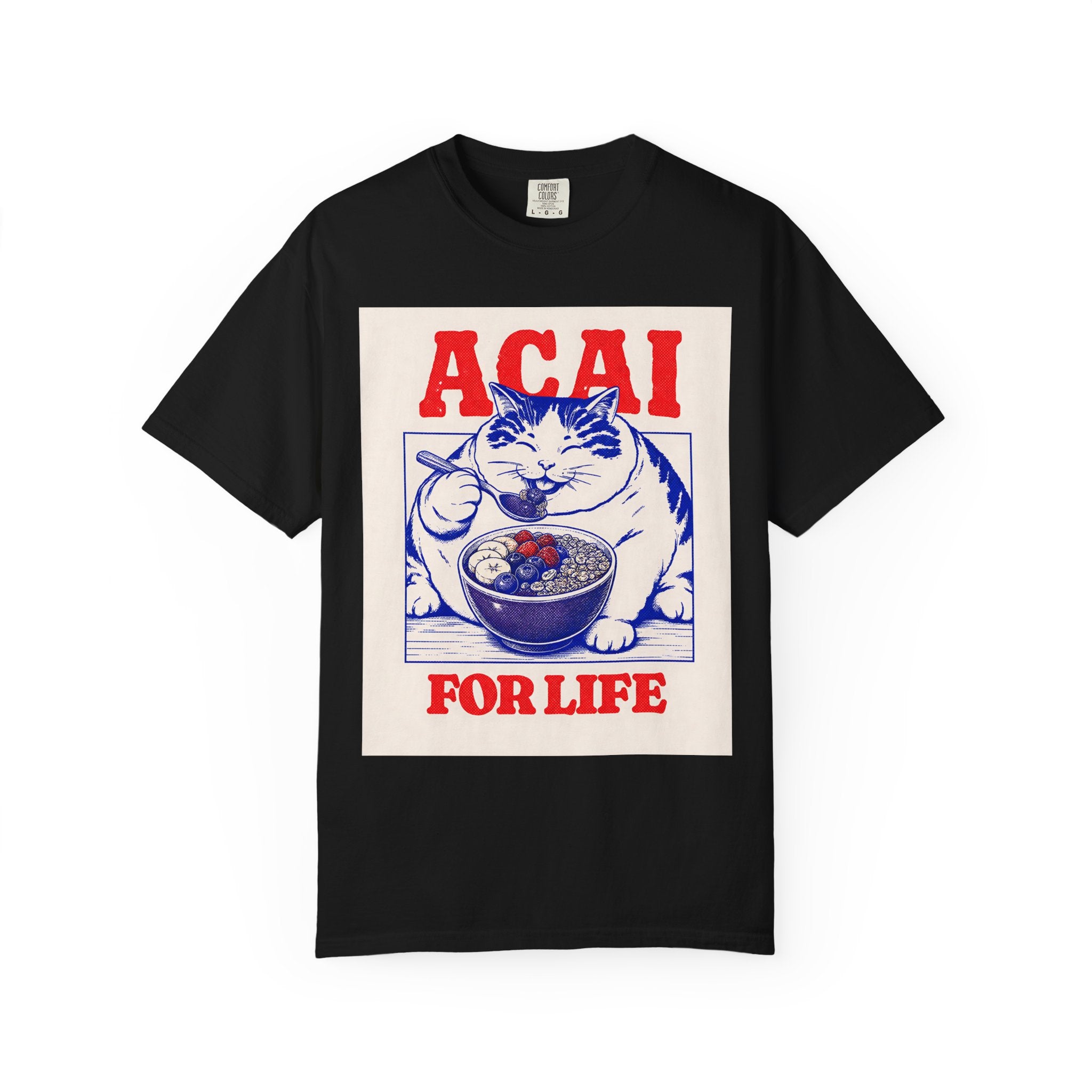 Acai For Life — Graphic Tee