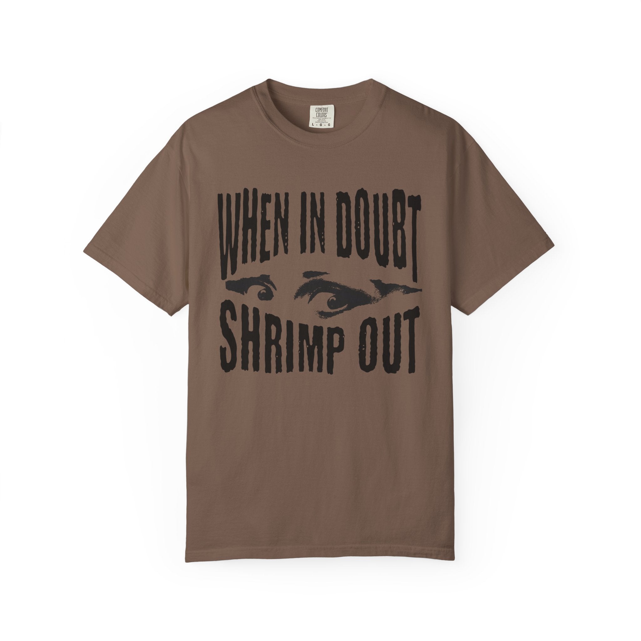 "When in Doubt Shrimp Out" — Graphic Tee