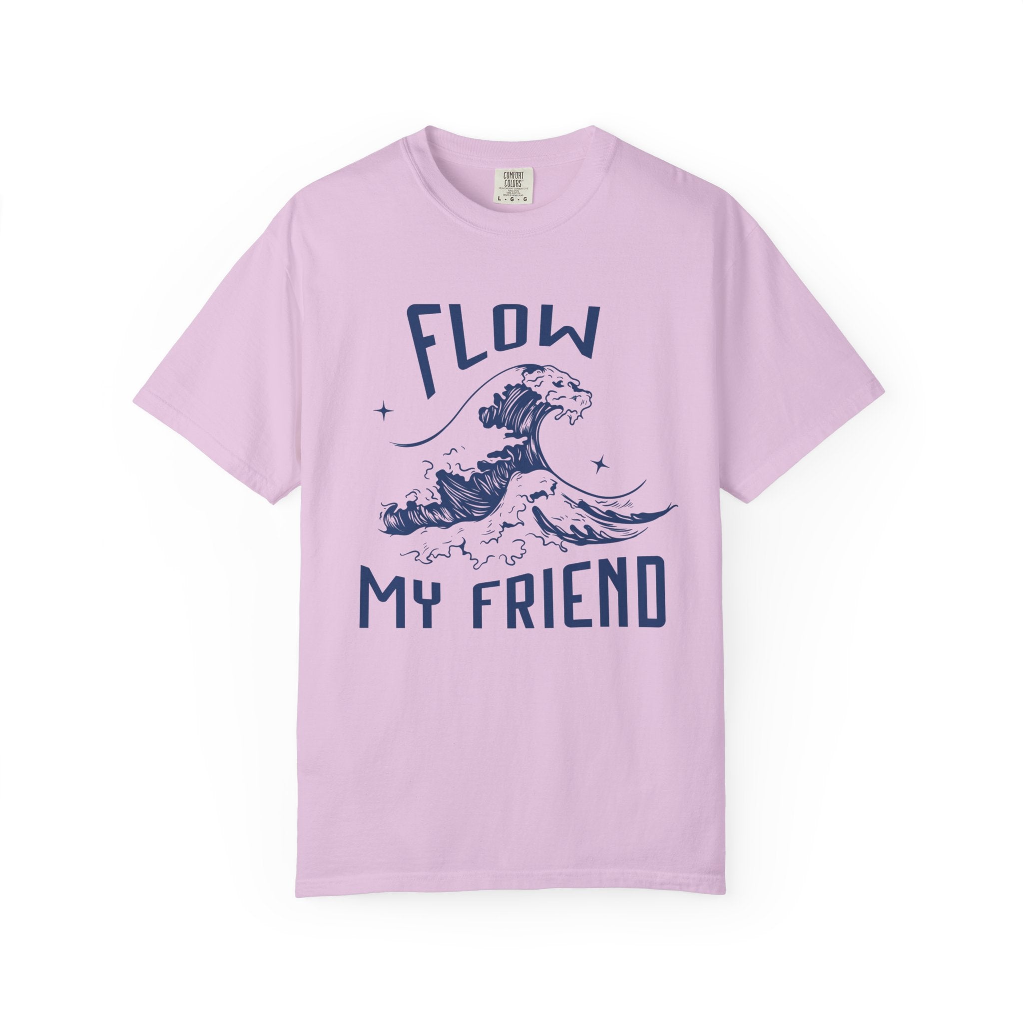 Flow My Friend  — Graphic Tee