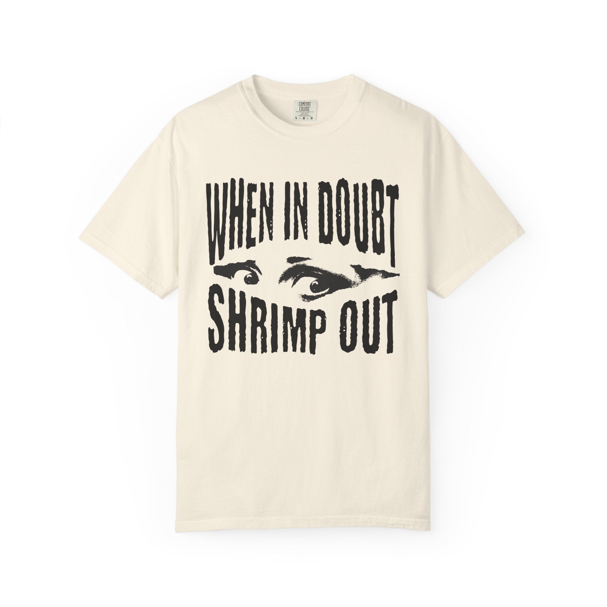 "When in Doubt Shrimp Out" — Graphic Tee