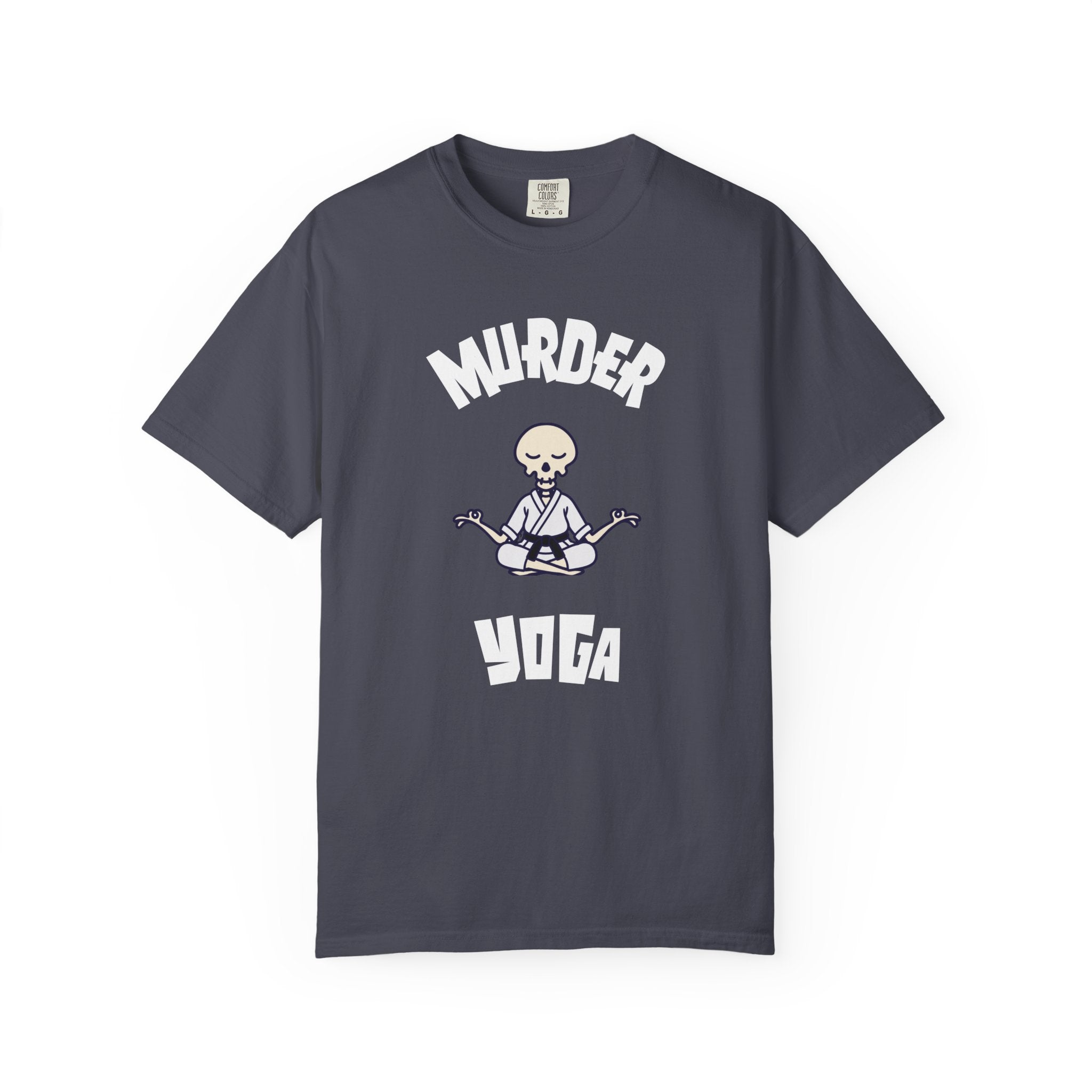 "Murder Yoga"  — Graphic Tee