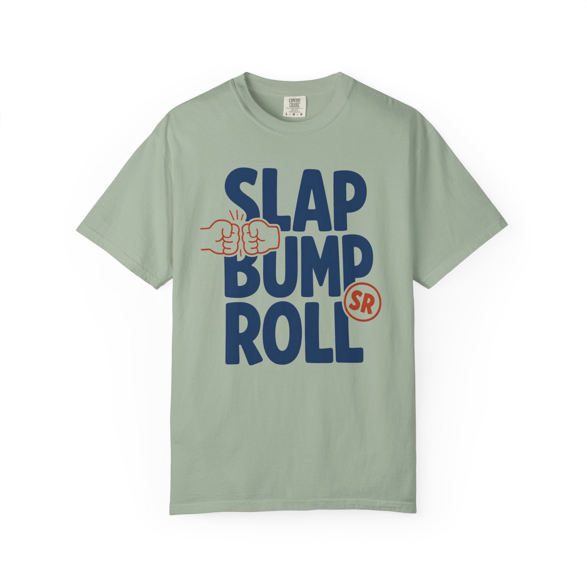 Slap Bump Roll — Graphic Tee