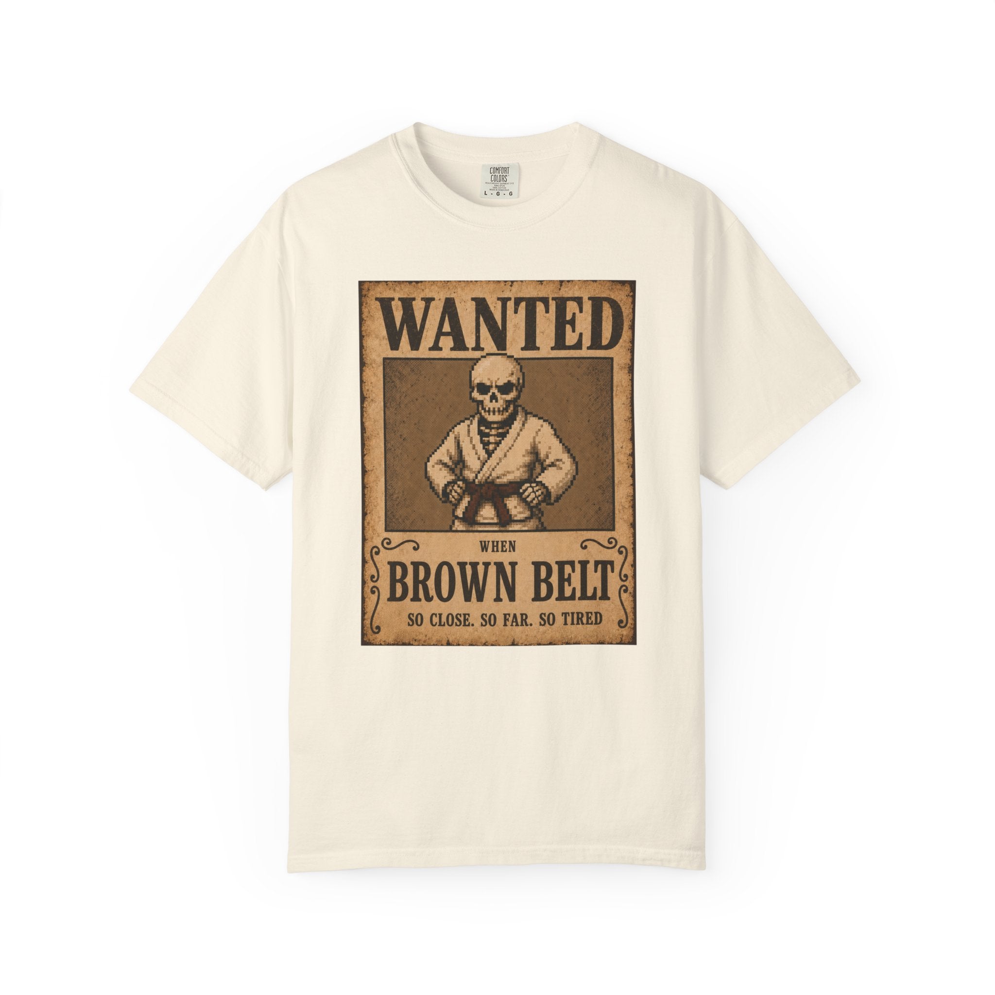Wanted Poster Brown Belt — Graphic Tee