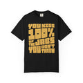 You Miss 100% of the Jabs You Don't Throw - Graphic Tee