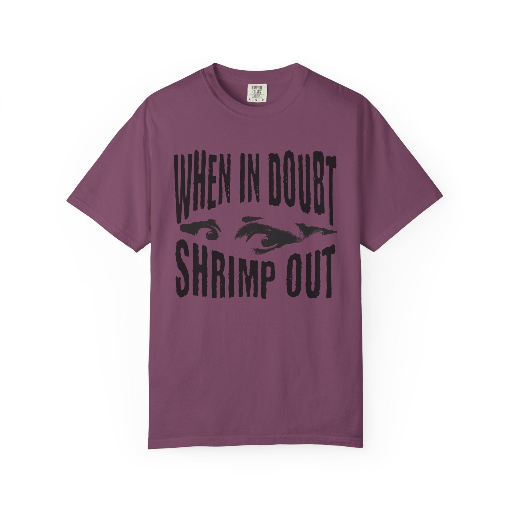 "When in Doubt Shrimp Out" — Graphic Tee